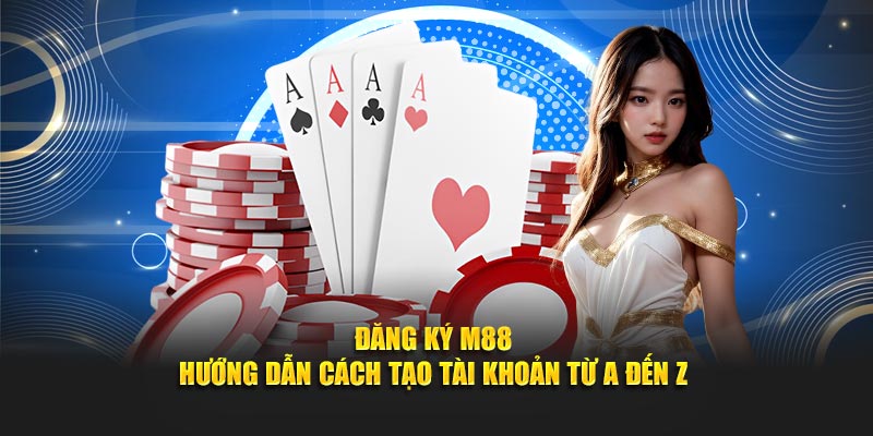 Đăng ký M88