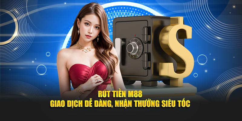 Rút tiền M88